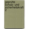 Geprüfte Schutz- und Sicherheitskraft 2 by Josef Fritsch