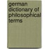 German Dictionary Of Philosophical Terms