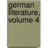 German Literature, Volume 4 door Wolfgang Menzel