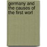 Germany and the Causes of the First Worl