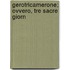 Gerotricamerone; Ovvero, Tre Sacre Giorn
