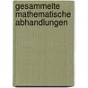 Gesammelte Mathematische Abhandlungen by Robert Fricke