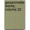 Gesammelte Werke, Volume 22 by Paul Hense