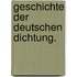 Geschichte Der Deutschen Dichtung.