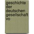Geschichte Der Deutschen Gesellschaft Vo