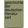 Geschichte Der Deutschen Literatur Seit door Julian Schmidt