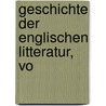 Geschichte Der Englischen Litteratur, Vo door Bernhard Aegidius Konrad Ten Brink