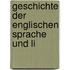 Geschichte Der Englischen Sprache Und Li