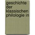Geschichte Der Klassischen Philologie In