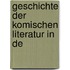 Geschichte Der Komischen Literatur In De