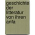 Geschichte Der Litteratur Von Ihren Anfa