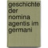 Geschichte Der Nomina Agentis Im Germani