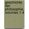 Geschichte Der Philosophie, Volumes 1-4 door Heinrich Ritter