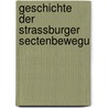 Geschichte Der Strassburger Sectenbewegu door Camill Gerbert