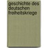 Geschichte Des Deutschen Freiheitskriege