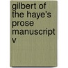 Gilbert Of The Haye's Prose Manuscript V by Unknown