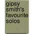 Gipsy Smith's Favourite Solos