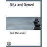 Gita And Gospel door Neil Alexander