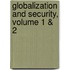 Globalization and Security, Volume 1 & 2