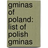 Gminas Of Poland: List Of Polish Gminas by Source Wikipedia