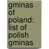 Gminas Of Poland: List Of Polish Gminas door Source Wikipedia
