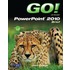 Go! With Microsoft Powerpoint 2010 Brief