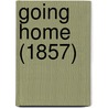 Going Home (1857) door Onbekend