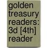 Golden Treasury Readers: 3d [4th] Reader by Charles Maurice Stebbins
