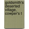 Goldsmith's Deserted Village, Cowper's T by William Williams