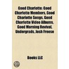 Good Charlotte: Good Charlotte Albums, G door Books Llc