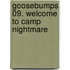 Goosebumps 09. Welcome to Camp Nightmare