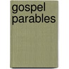 Gospel Parables door Alexander Macleod Symington