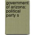 Government Of Arizona: Political Party S