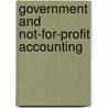 Government and Not-For-Profit Accounting by Saleha B. Khumawala