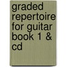 Graded Repertoire For Guitar Book 1 & Cd by Stanley Yates