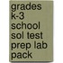 Grades K-3 School Sol Test Prep Lab Pack