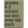Grades K-3 School Sol Test Prep Lab Pack by Carole Marsh