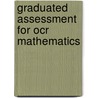 Graduated Assessment For Ocr Mathematics door Mike Handbury