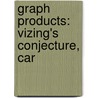 Graph Products: Vizing's Conjecture, Car door Onbekend