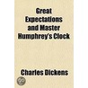 Great Expectations And Master Humphrey's door Charles Dickens