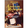 Great Stories Of The American Revolution by Webb Garrison
