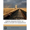 Greek Diminutives In -Ion; A Study In Se door Walter Petersen