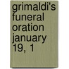 Grimaldi's Funeral Oration January 19, 1 door Henry Green