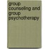 Group Counseling and Group Psychotherapy