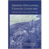 Growing Populations, Changing Landscapes door National Academy Press