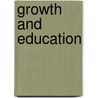 Growth And Education door Onbekend