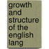 Growth And Structure Of The English Lang