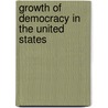 Growth of Democracy in the United States door Frederick Albert Cleveland