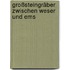 Großsteingräber zwischen Weser und Ems