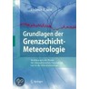 Grundlagen der Grenzschicht-Meteorologie door Helmut Krause